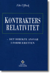 Kontrakters relativitet - Det direkte ansvar i formueretten