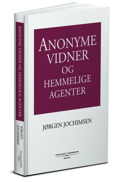 Bog: Anonyme vidner og hemmelige agenter