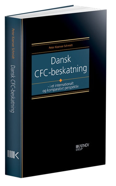 ONLINEBOG - Dansk CFC-beskatning - i et internationalt og komparativt perspektiv