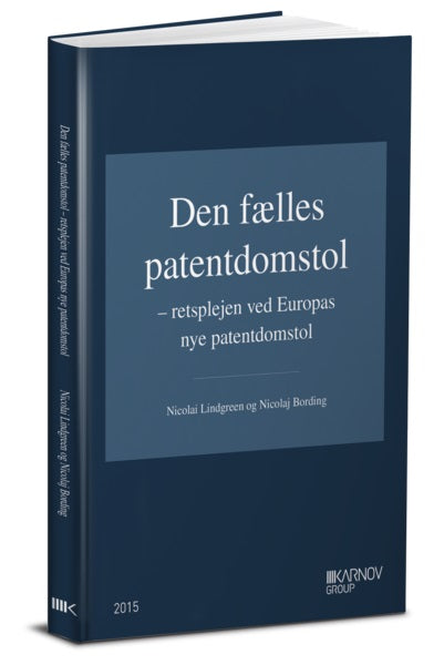 Bog: Den fælles patentdomstol