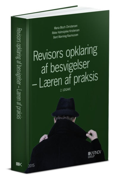 Revisors opklaring af besvigelser - Læren af praksis