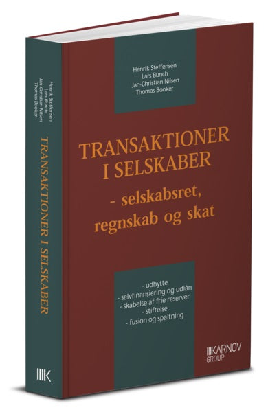 Transaktioner i selskaber - selskabsret, regnskab og skat