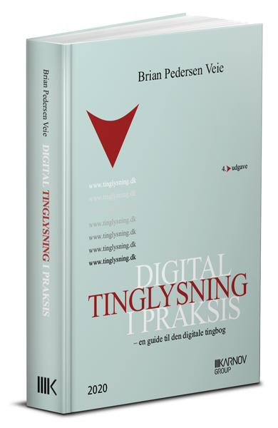 Onlinebog: Digital tinglysning i praksis