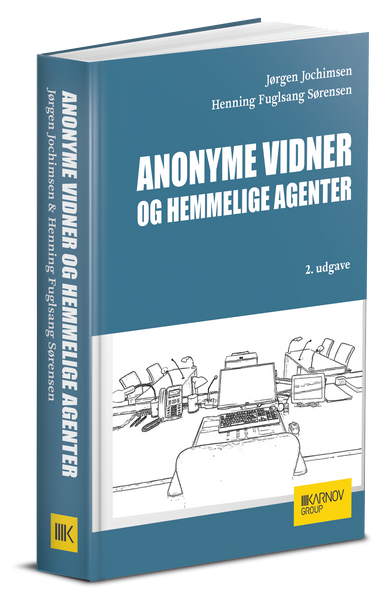 Anonyme vidner og hemmelige agenter