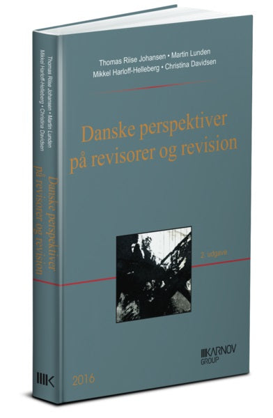 Danske perspektiver på revisorer og revision